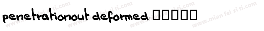 penetrationout deformed字体转换